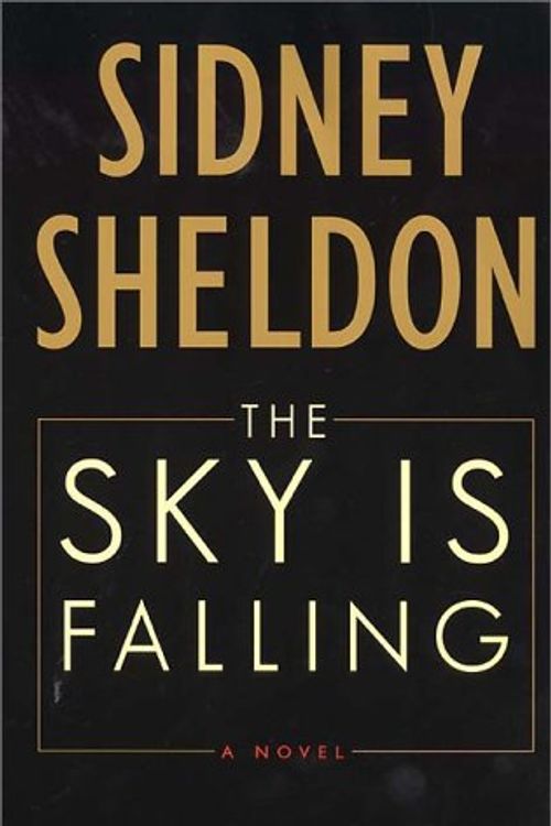 Cover Art for 9780060185237, The Sky Is Falling--Intl Ed by Sidney Sheldon