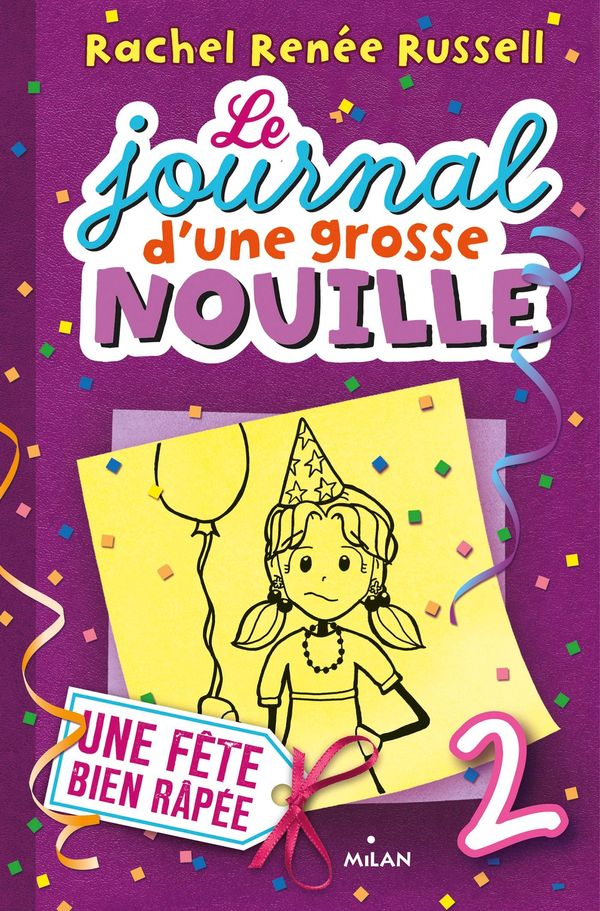 Cover Art for 9782745985866, Le journal d'une grosse nouille by Rachel Renée Russell