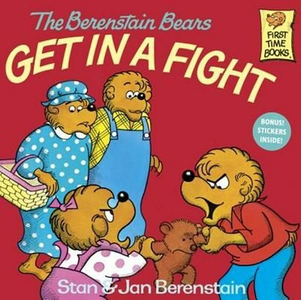 Cover Art for 9780881031393, The Berenstain Bears Get in a Fight by Jan, Stan Berenstain