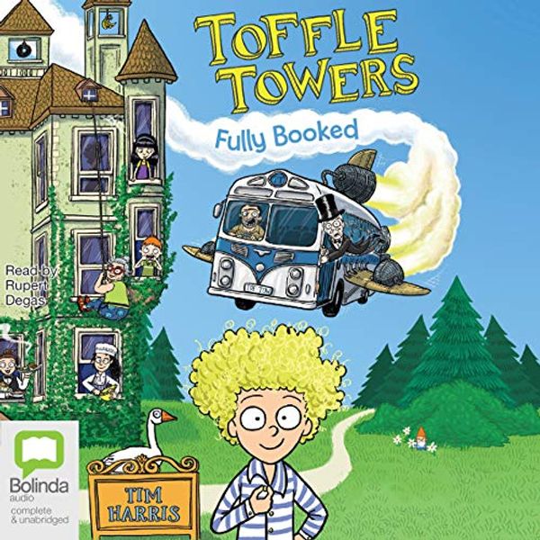 Cover Art for B07W7L5872, Toffle Towers: Fully Booked: Toffle Towers, Book 1 by Tim Harris