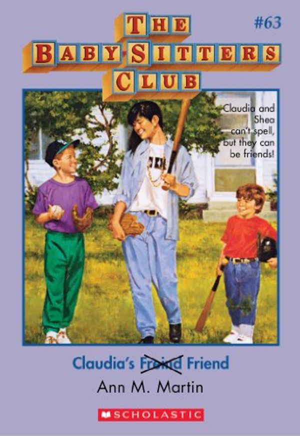 Cover Art for B00IK482R6, The Baby-Sitters Club #63: Claudia's Friend by Ann M. Martin