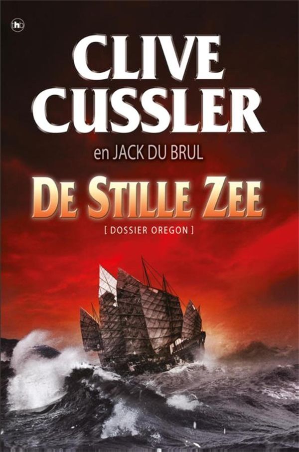 Cover Art for 9789044337013, De stille zee by Clive Cussler