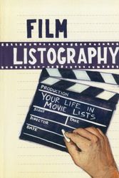 Cover Art for 9781452106519, Film Listography by Lisa Nola