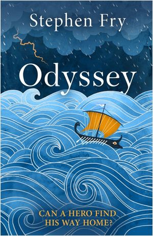 Cover Art for 9780241486368, Odyssey: The final part of the story started in global bestseller Mythos by Stephen Fry