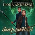 Cover Art for B0BQGVJFBB, Sweep of the Heart: Innkeeper Chronicles, Book 6 by Ilona Andrews