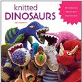 Cover Art for 9781584799702, Knitted Dinosaurs by Tina Barrett