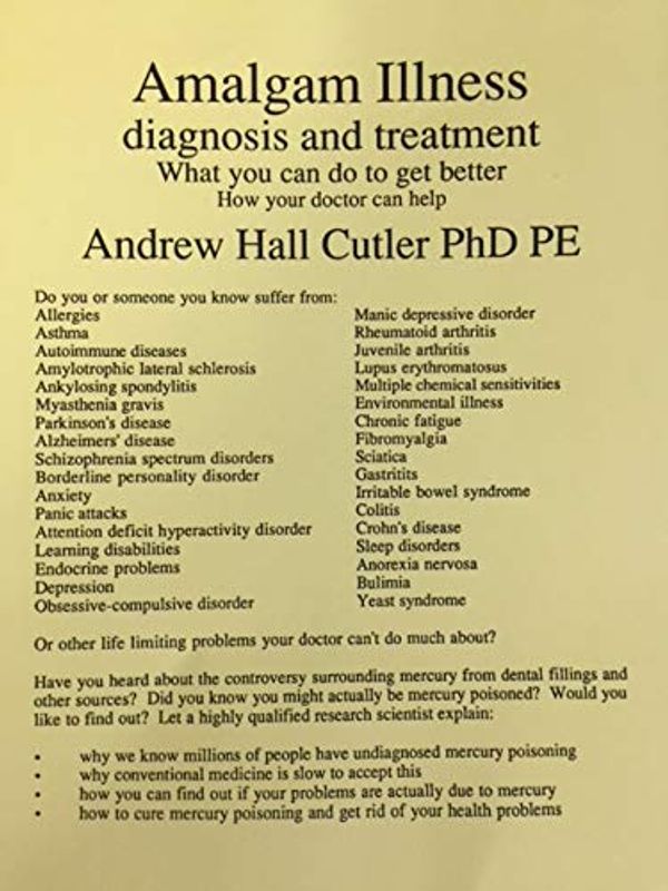 Cover Art for 9780967616834, Amalgam Illness: Diagnosis and Treatment by Andrew Hall Cutler
