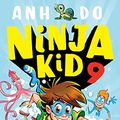 Cover Art for B09TSPTPXT, Ninja Fish! (Ninja Kid Book 9) by Anh Do