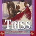 Cover Art for 9780786562237, Triss by Brian Jacques