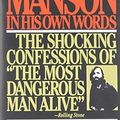 Cover Art for 9780802130242, Manson in His Own Words by Charles Manson