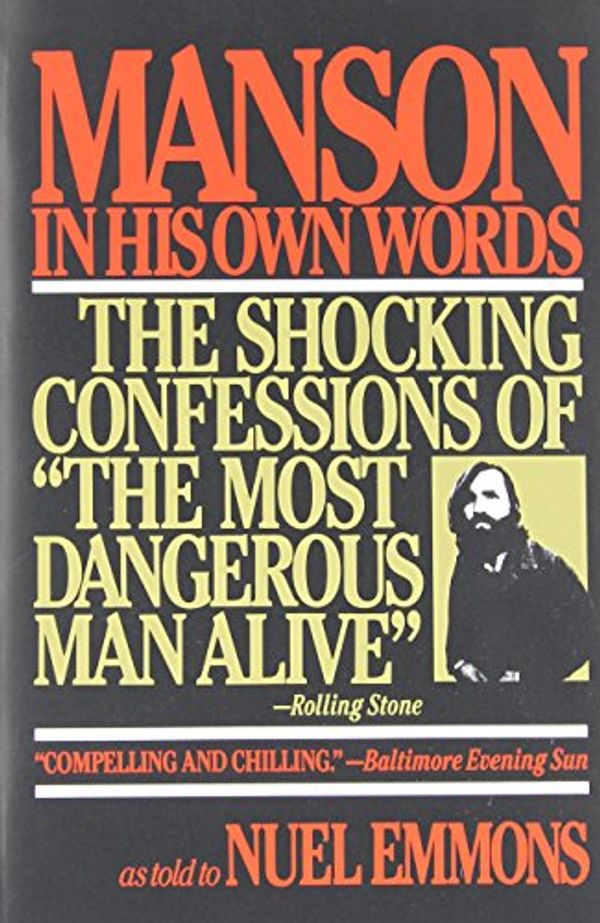 Cover Art for 9780802130242, Manson in His Own Words by Charles Manson