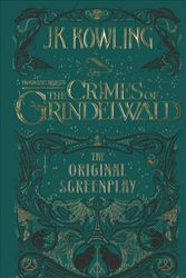 Cover Art for 9780606415521, Fantastic Beasts - the Crimes of Grindelwald by J. K. Rowling