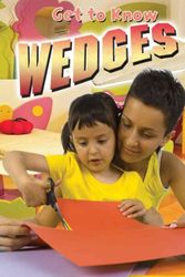 Cover Art for 9780778744702, Get to Know Wedges by Jennifer Christiansen
