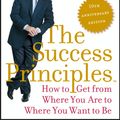 Cover Art for 9780062364296, The Success Principles(TM) - 10th Anniversary Edition by Jack Canfield, Janet Switzer