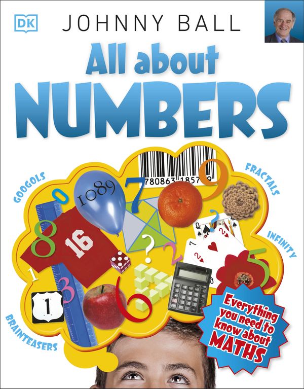 Cover Art for 9780241479100, All About Numbers by Johnny Ball