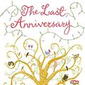 Cover Art for 9780330442312, The Last Anniversary by Liane Moriarty