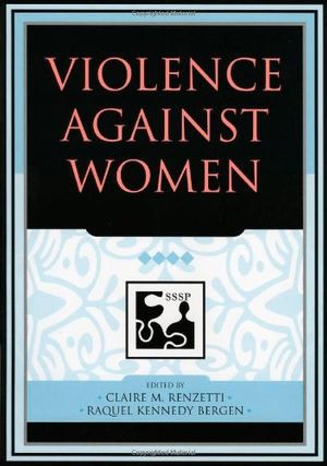 Cover Art for 9780742530553, Violence Against Women by Claire M. Renzetti