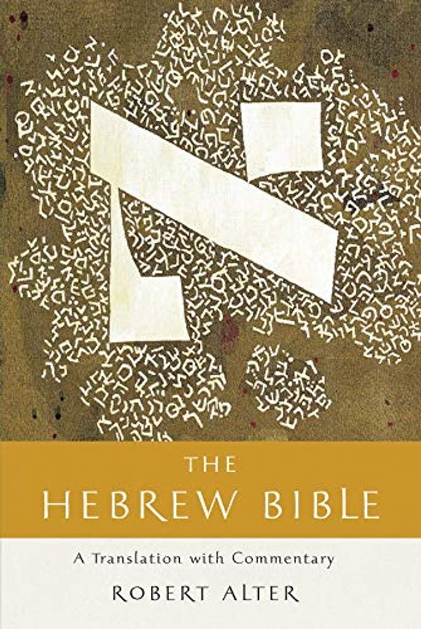 Cover Art for B07BN5HWWX, The Hebrew Bible: A Translation with Commentary by Robert Alter