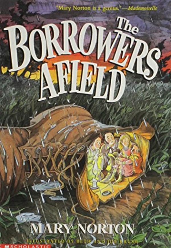 Cover Art for 9780439323413, The Borrowers Afield by Mary Norton