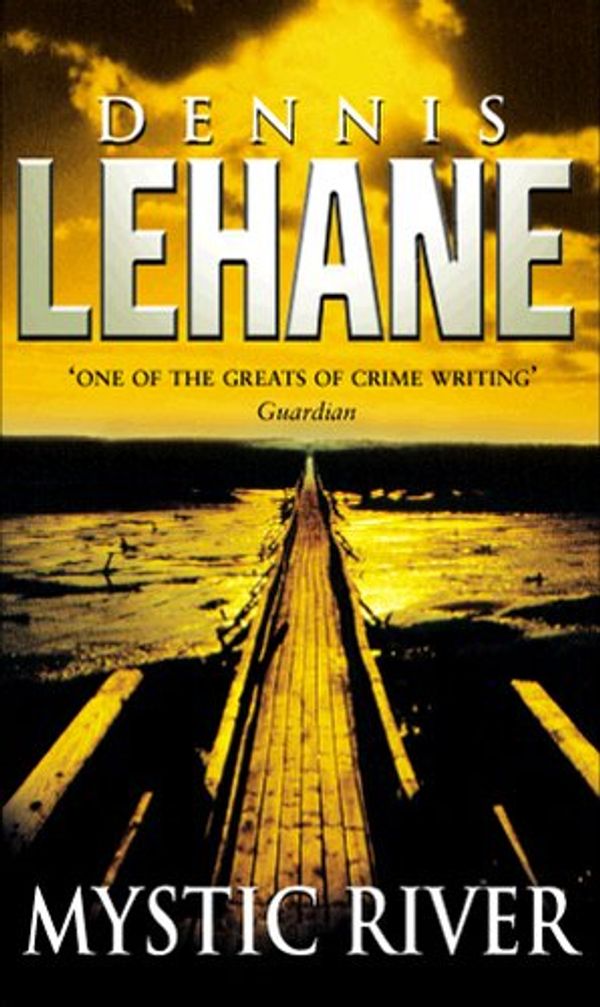 Cover Art for 9780553812220, Mystic River by Dennis Lehane