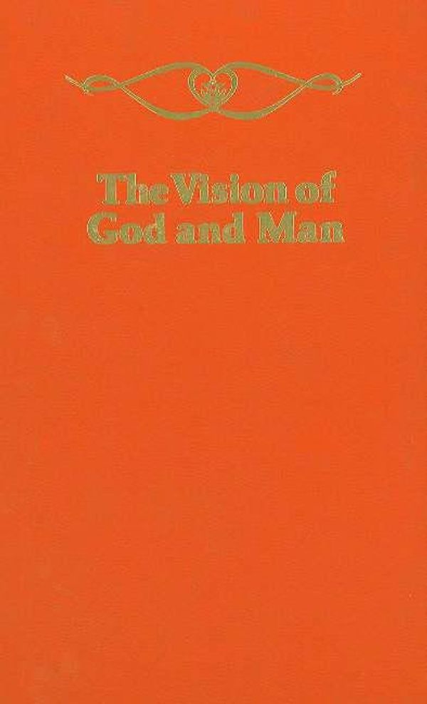Cover Art for 9789063251000, Vision of God and Man: v. 12 by Hazrat Inayat Khan