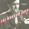 Cover Art for 9780395877531, The Murrow Boys: Pioneers on the Front Lines of Broadcast Journalism by Lynne Olson