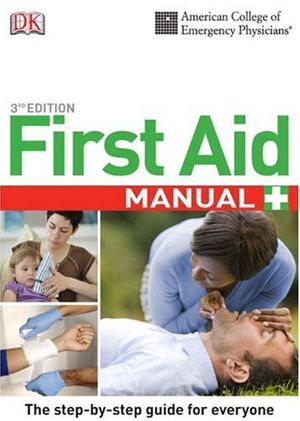 Cover Art for 9780756649821, ACEP First Aid Manual by DK Publishing