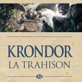 Cover Art for 9782820502247, Krondor: la Trahison by Raymond E. Feist