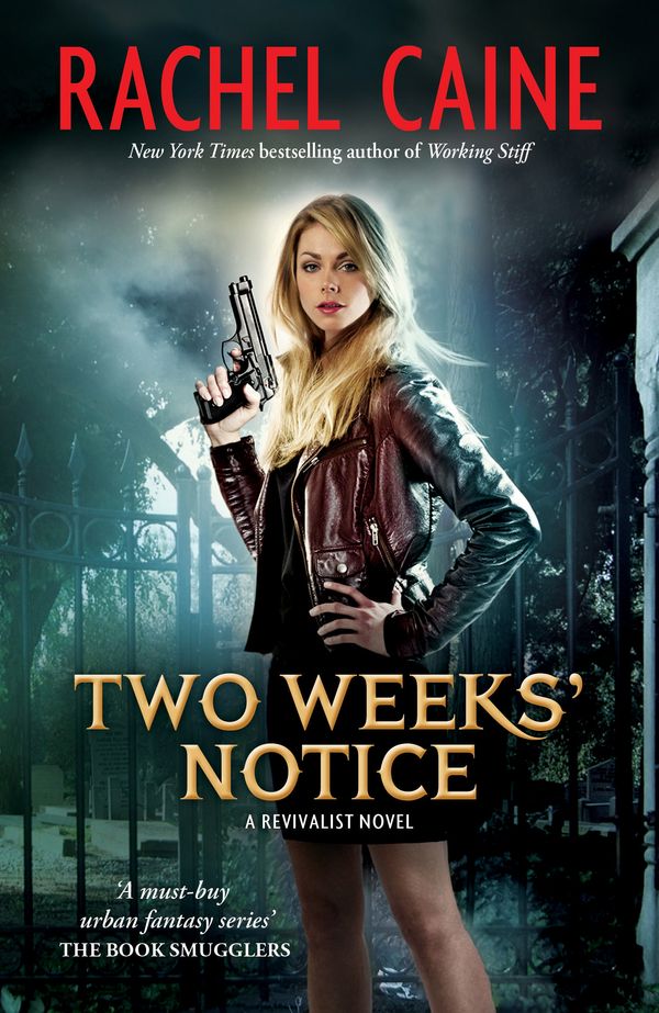 Cover Art for 9780143567035, Two Weeks' Notice by Rachel Caine