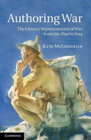Cover Art for 9781107623637, Authoring War by Kate McLoughlin