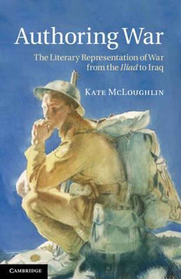 Cover Art for 9781107623637, Authoring War by Kate McLoughlin