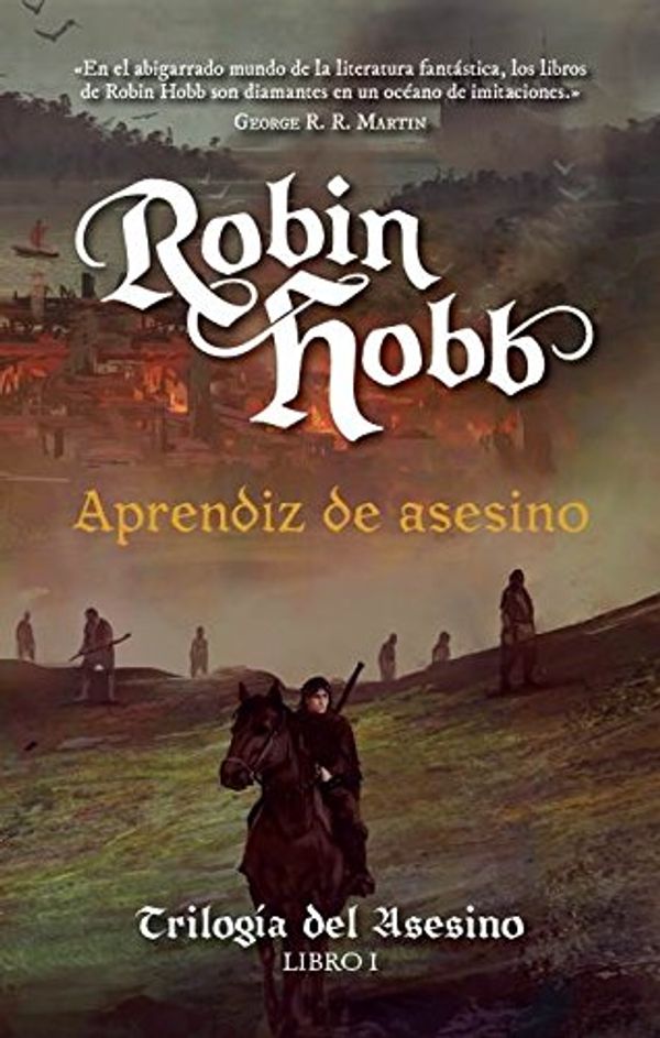 Cover Art for 9789568352936, Aprendiz de asesino. Trilogia del asesino. Libro I by Robin Hobb