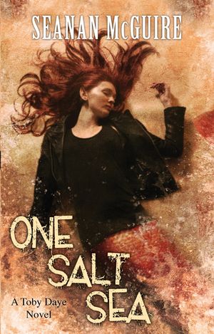Cover Art for 9781472120113, One Salt Sea (Toby Daye Book 5) by Seanan McGuire