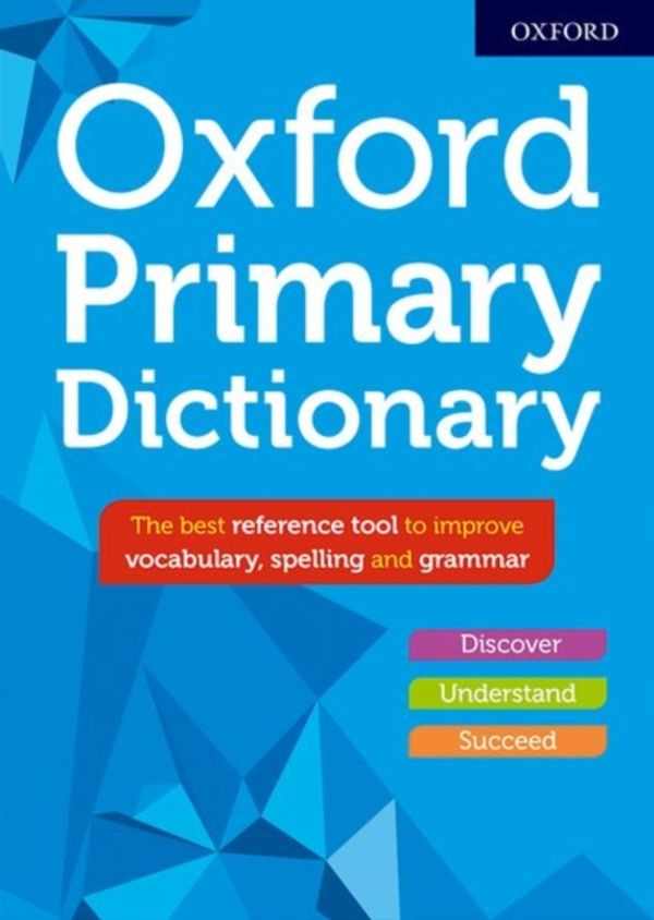 Cover Art for 9780192767165, Oxford Primary Dictionary by Susan Rennie