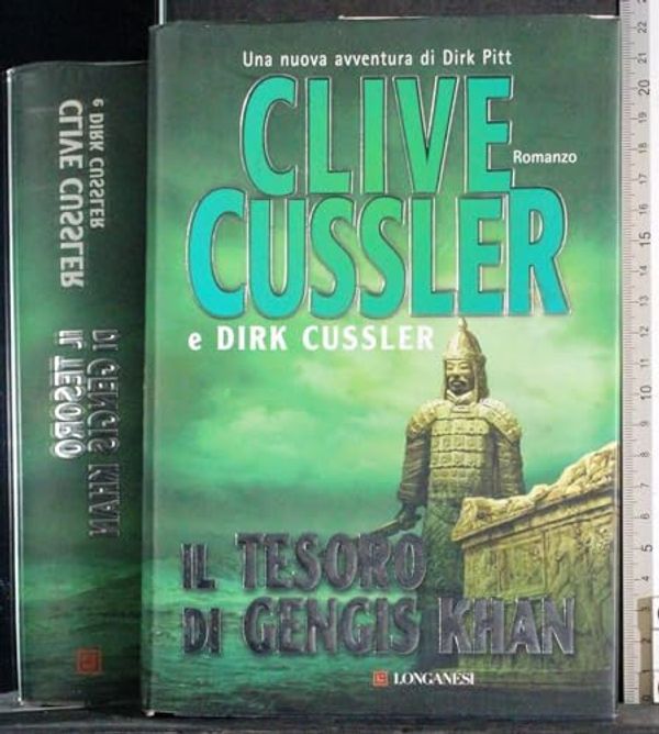 Cover Art for 9788830425071, Il tesoro di Gengis Khan by Clive Cussler