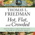 Cover Art for 9780374166854, Hot, Flat, and Crowded by Thomas L. Friedman