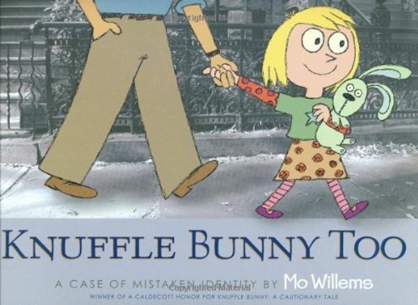 Cover Art for B011T8158M, Knuffle Bunny Too: A Case of Mistaken Identity by Mo Willems (2008-06-01) by 