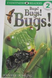 Cover Art for 9780789434388, Bugs! Bugs! Bugs! by Jennifer Dussling