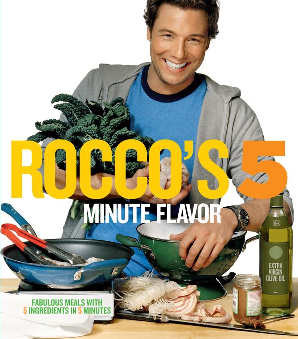 Cover Art for 9781451639568, Rocco's Five Minute Flavor by Rocco DiSpirito