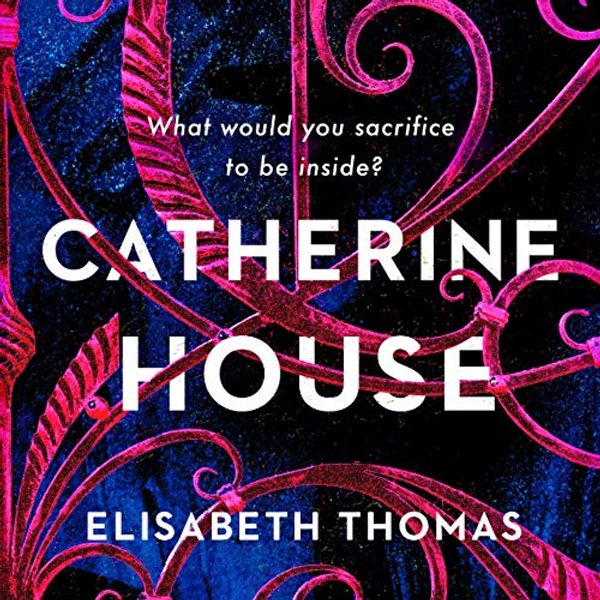 Cover Art for B0848HTM4S, Catherine House by Elisabeth Thomas
