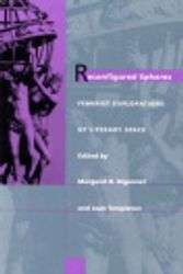 Cover Art for 9780870239380, Reconfigured Spheres: Feminist Explorations of Literary Space by Margaret R. Higonnet