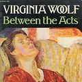 Cover Art for 9780586044438, Between the Acts by Virginia Woolf