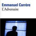 Cover Art for 9782070416219, L'Adversaire (French Edition) by Emmanuel CarrÃ¨re