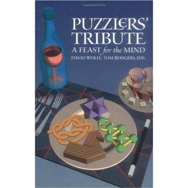 Cover Art for 9781568811215, Puzzlers' Tribute by Wolfe , David & Rodgers , Tom (Editors)