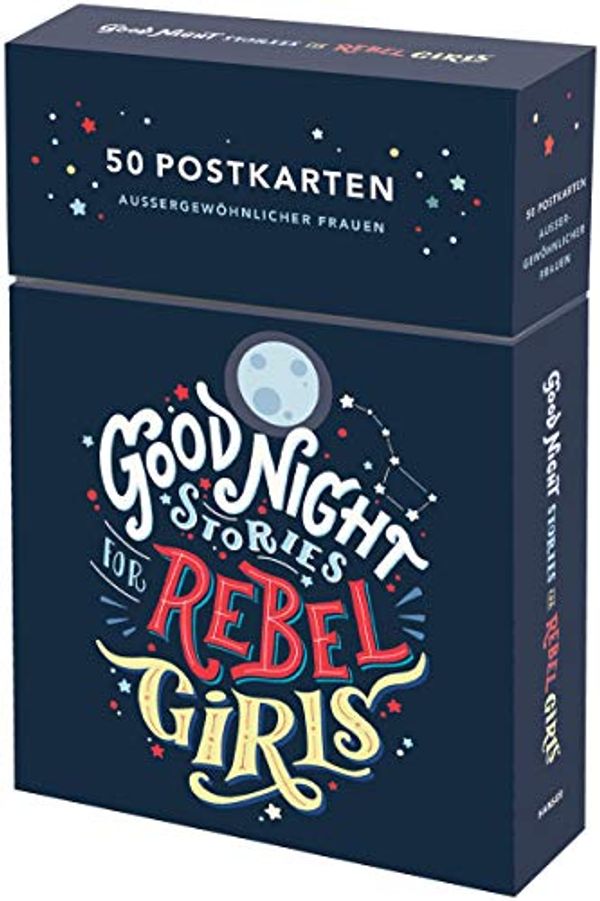 Cover Art for 9783446262331, Good Night Stories for Rebel Girls - 50 Postkarten by Elena Favilli, Francesca Cavallo