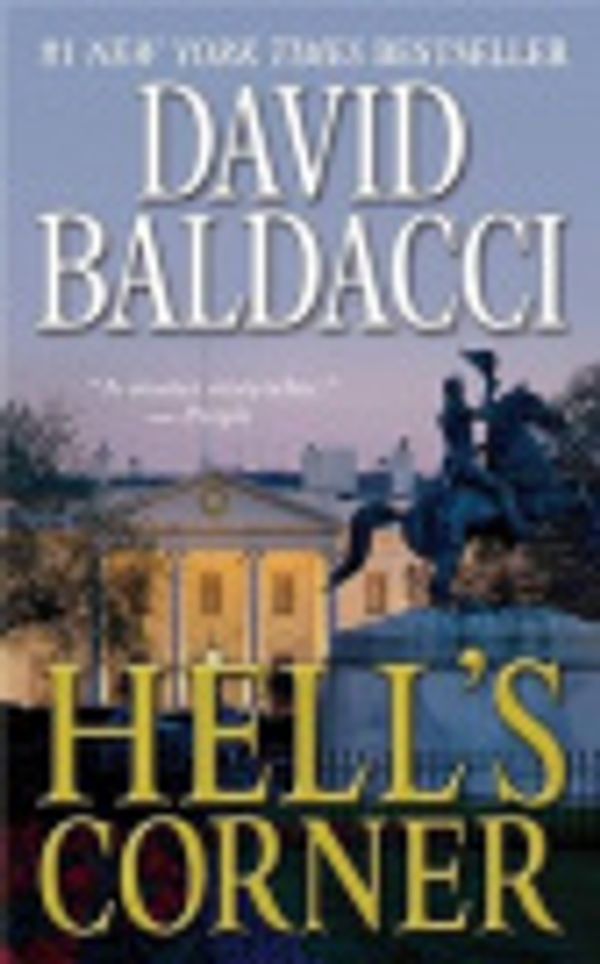 Cover Art for 9780446584258, Hell's Corner by David Baldacci