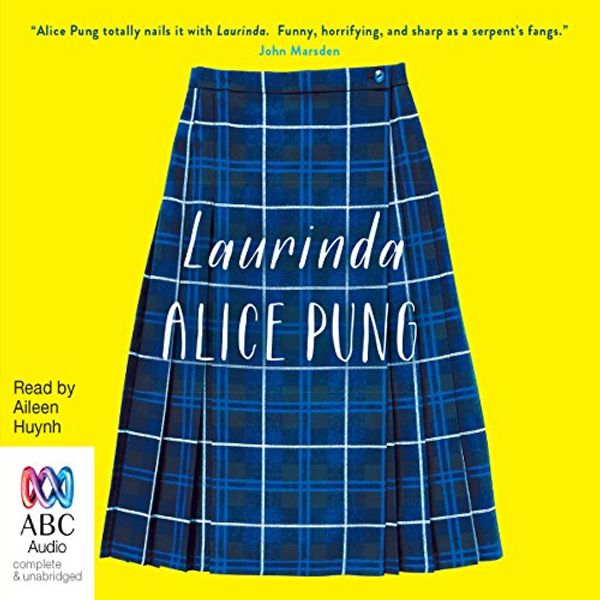 Cover Art for B010MQJG6A, Laurinda by Alice Pung
