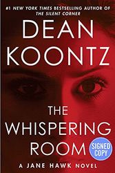 Cover Art for 9780525486411, The Whispering Room - Signed / Autographed Copy by Dean R. Koontz