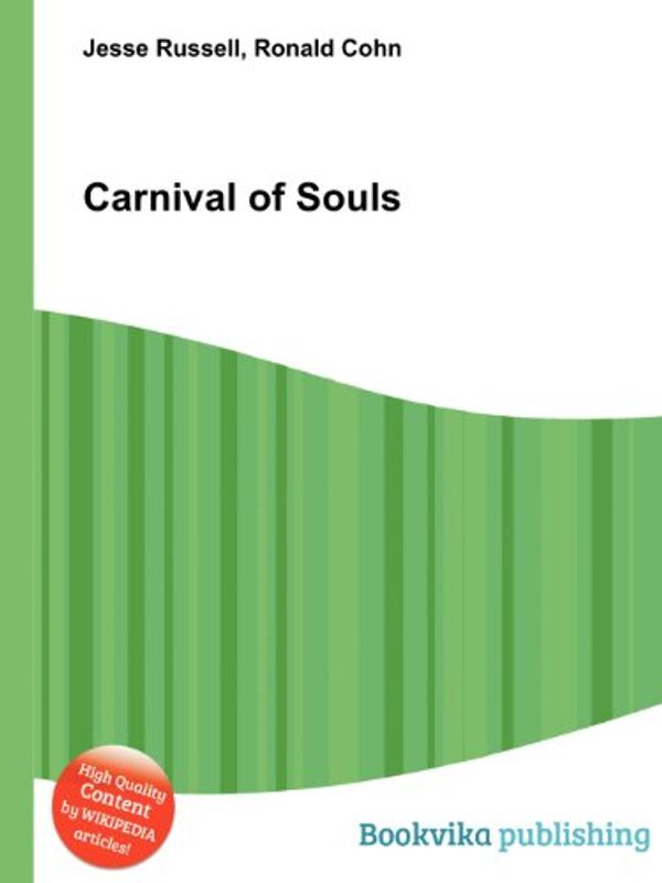 Cover Art for 9785510887921, Carnival of Souls by Jesse Russell