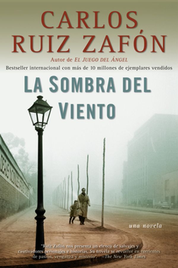 Cover Art for 9780307472595, La Sombra del Viento by Carlos Ruiz Zafon